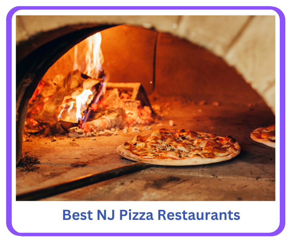 Best NJ Pizza Restaurants, types of pizza, recommendations